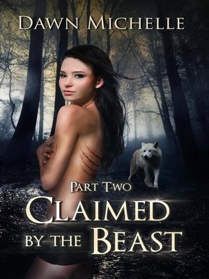 cover image of Claimed by the Beast--Part Two